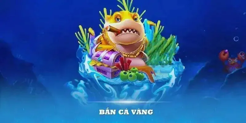 Tìm hiểu về siêu phẩm giải trí bắn cá vàng